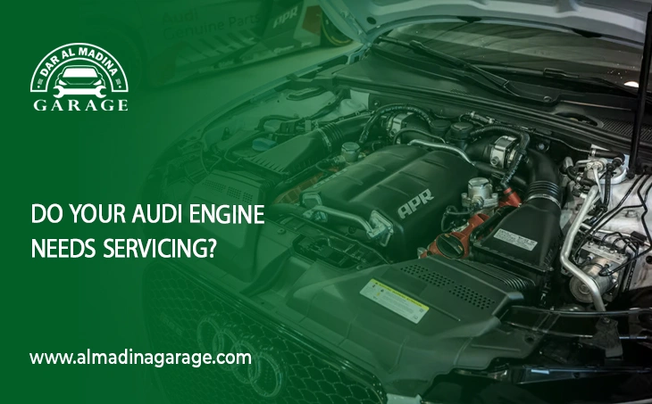  Do Your Audi Engine Needs Servicing?