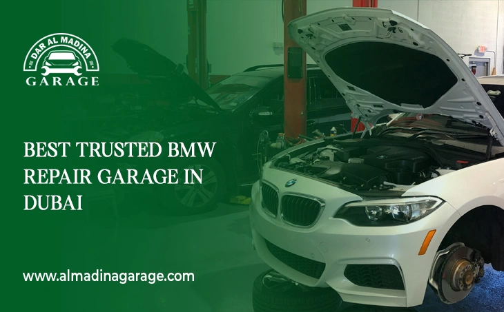  Best Trusted BMW Repair Garage in Dubai