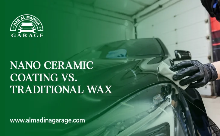  Nano Ceramic Coating vs. Traditional Wax